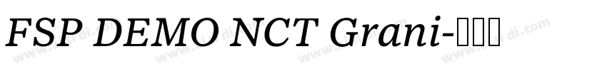 FSP DEMO NCT Grani字体转换 FSP DEMO NCT Grani字体转换